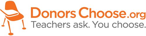 Donors Choose dot org. Teachers ask. You Choose.