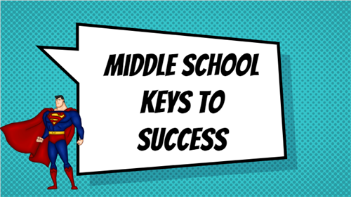 Middle School Keys to Success